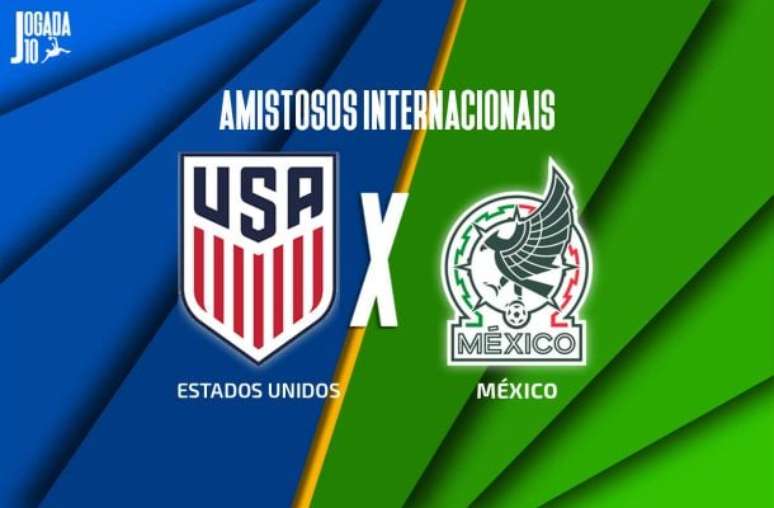 Arte Jogada10 - Legenda: Estados Unidos e M&eacute;xico volta a se enfrentar. Desta vez em amistoso
