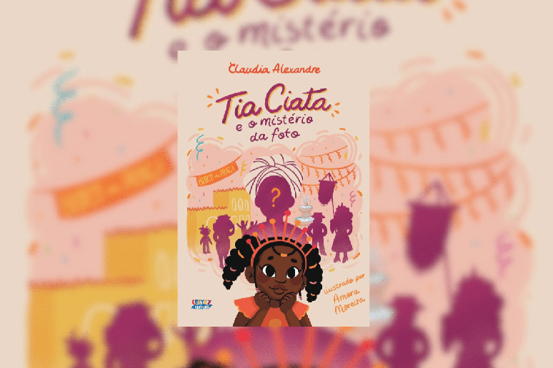 &ldquo;Tia Ciata e o mist&eacute;rio da foto&rdquo; valoriza mem&oacute;rias e heran&ccedil;as africanas a partir da hist&oacute;ria da matriarca do samba 