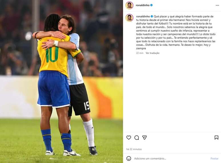 No seu Insta, Ronaldinho celebra Messi. Seu parceiro no Bar&ccedil;a, mas rival nas sele&ccedil;&otilde;es.