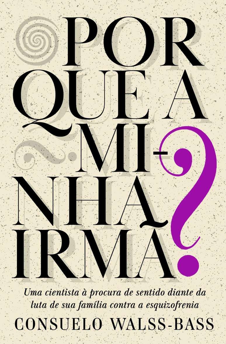 A capa do livro Por que a Minha Irm&atilde;?, de Consuelo Walss-Bass