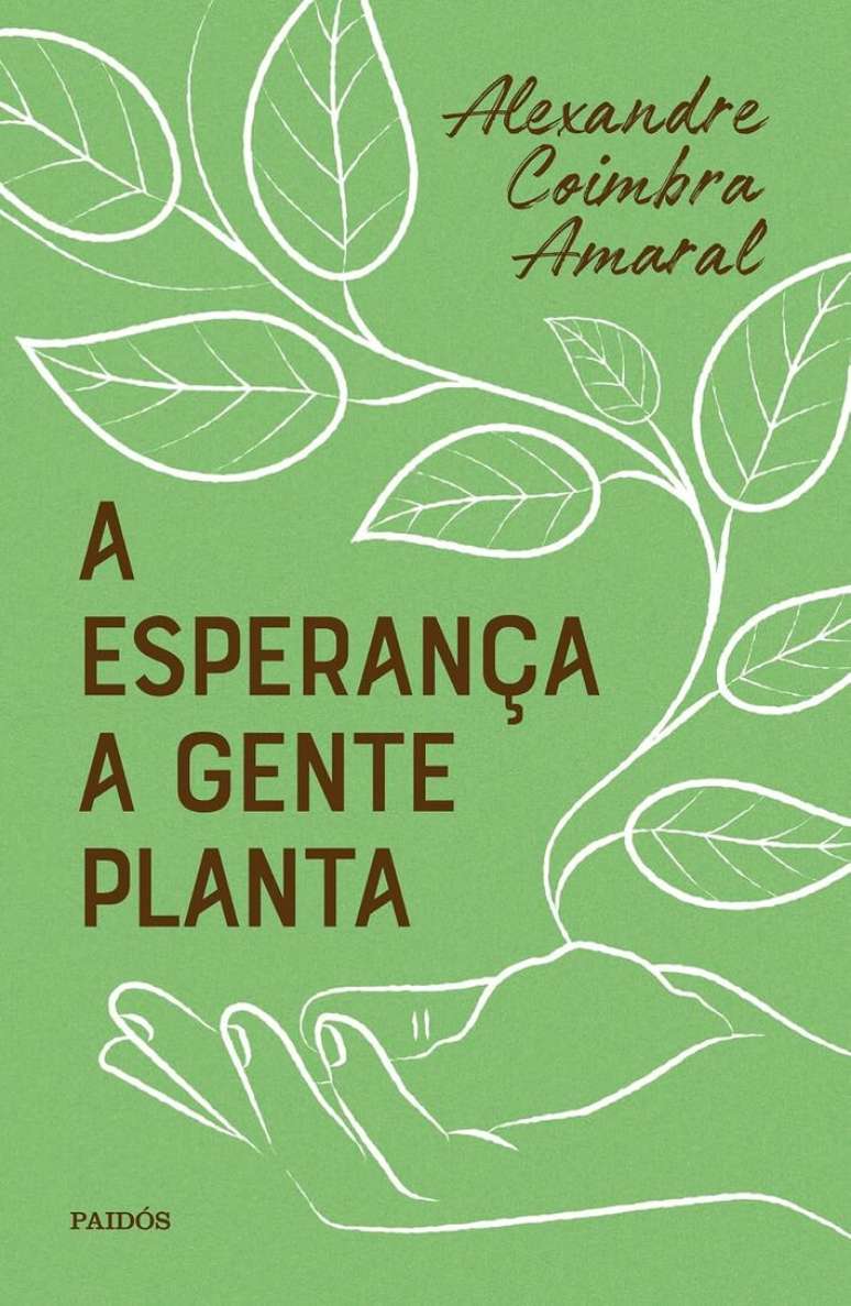 Capa do livro 'A Esperan&ccedil;a a Gente Planta'