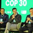 'Maior evento do século, mundo virá ao Brasil': como empresários e autoridades veem a COP30 para o País