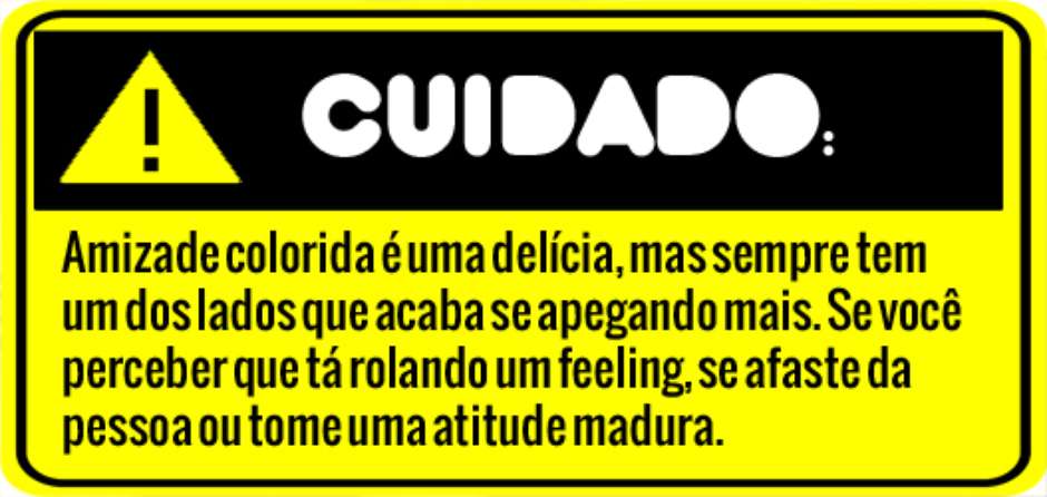 Amizade colorida: ter amigo de transa dá certo? - Delas - iG