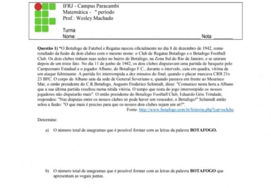 Professor transforma o Botafogo em tema de prova de matemática