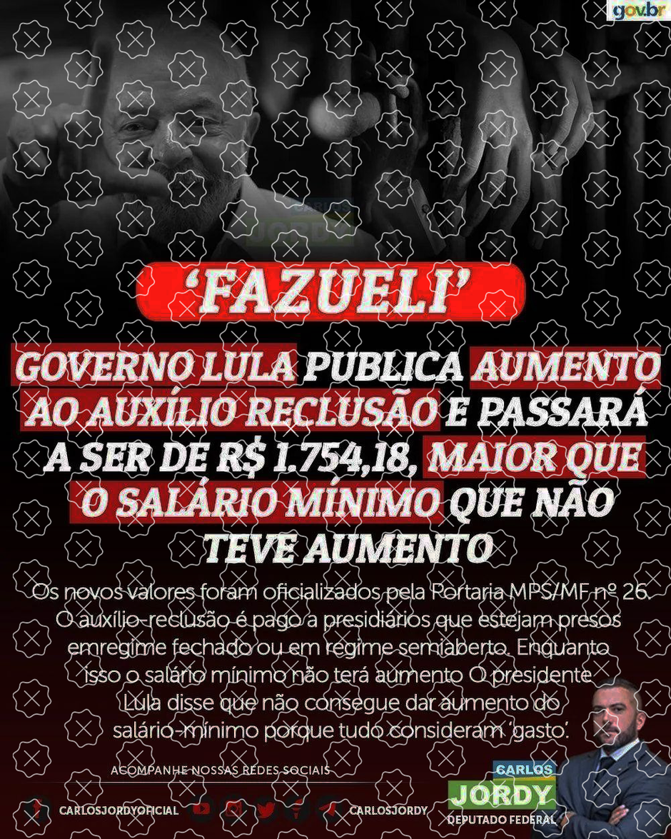Deputados ajudam a impulsionar mentira nas redes sobre aumento do  auxílio-reclusão