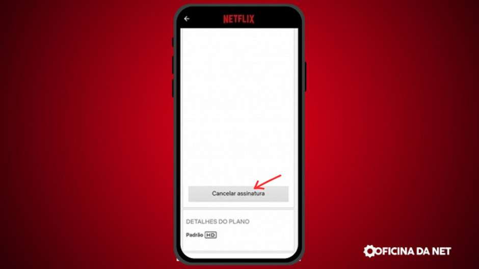 pergunta de @melhorplano Quer saber como cancelar a Netflix pelo celu