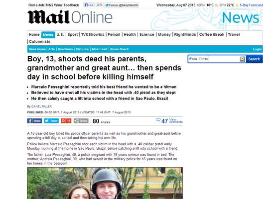 O jornal britânico Daily Mail destacou o crime em sua página na internet
