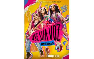 HBO Max lança série de ficção com o grupo musical teen BFF Girls