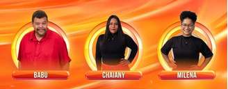 Babu Santana, Chaiany e Milena estão no Paredão do BBB 26 desta semana.