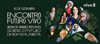 Futuro Vivo acontece no dia 1º de setembro