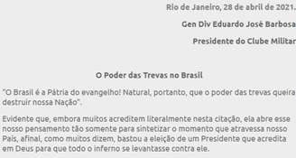 O presidente do Clube Militar, general Eduardo José Barbosa, uma nota com críticas e ameaças aos Poderes Legislativo e Judiciário