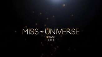 Miss Universo Brasil 2022 está sendo feito em formato de casting com divulgação nas redes sociais.