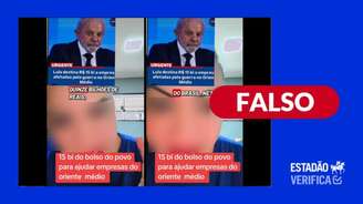 Vídeo engana que governo Lula dará R$ 15 bilhões para empresas do oriente médio