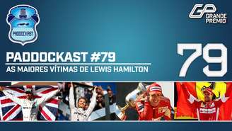 O Paddockast #79 discute as vítimas de Lewis Hamilton 