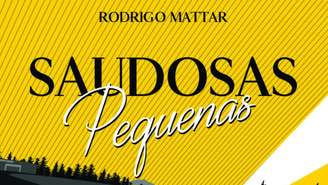 Livro é o primeiro lançamento de Rodrigo Mattar 