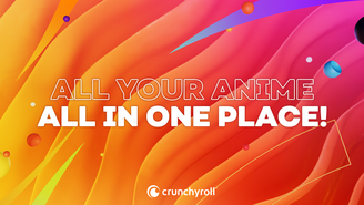 Com catálogo da Funimation, Crunchyroll se torna maior plataforma de animes do mundo