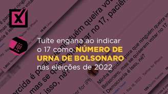 Comprova: Tuíte engana ao indicar o 17 como número de urna de Bolsonaro nas eleições de 2022