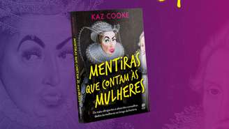 Livro de Kaz Cooke é perfeito para entender as mentiras contadas às mulheres -