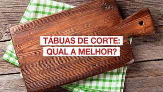 Qual a melhor tábua para cortar alimento
