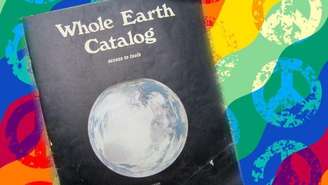 O 'Whole Earth Catalog' influenciou toda uma geração de idealistas e pioneiros