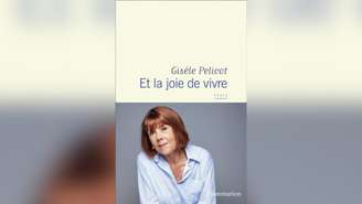 Capa da edição em francês do livro de Gisèle Pelicot lançado no Brasil pela Companhia das Letras, com o título "Um Hino à Vida", em 24 de fevereiro de 2026.