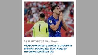 "Se Matanovic fosse careca... Imagens ampliadas em câmera lenta revelam por que o gol da Croácia foi anulado", é a chamada do "Gol.dnevnik"