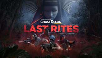 Tom Clancy's Ghost Recon Wildlands recebe atualização gratuita Last Rites