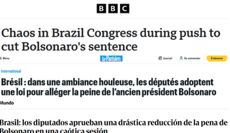 Alguns dos títulos de veículos internacionais sobre o PL da dosimetria