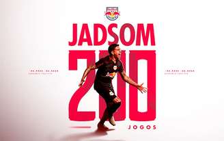 Jadsom completa 200 jogos com a camisa do Red Bull Bragantino. 