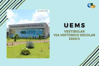 Vestibular 2024 Histórico Escolar da UEMS