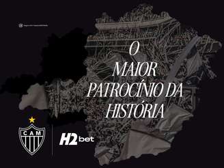 O Atlético anunciou o maior patrocínio da história do clube ao assinar com a H2bet como nova patrocinadora máster do clube.