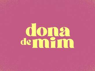 Novela Dona de Mim, da Rede Globo (Foto: Divulgação)