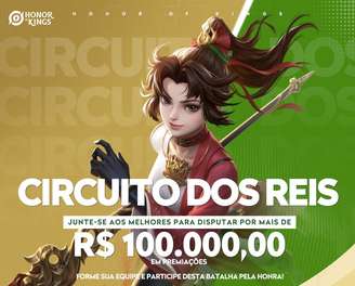 Circuito dos Reis é primeiro torneio brasileiro de Honor of Kings