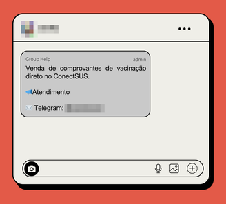 Mensagem compartilhada em um grupo no Telegram com o anúncio da venda de comprovantes de vacinação falsificados diretamente no sistema do Ministério da Saúde