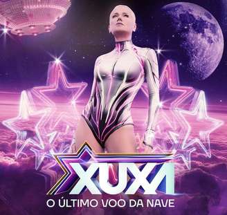 Imagem de divulgação da turnê 'O Último Voo da Nave', da apresentadora e cantora Xuxa Meneghel