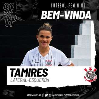 Corinthians anunciou a contratação de Tamires