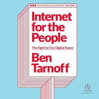 Capa do livro Internet for the People, do autor americano Ben Tarnoff