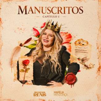 Manuscritos, Capítulo I - Upcoming EP by Marília Mendonça | Spotify