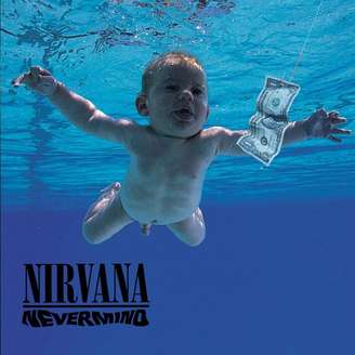 Capa do disco 'Nevermind', lançado pelo Nirvana em 1991