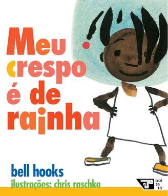 Capa do livro “Meu crespo é de rainha”, de bell hooks