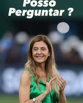 Leila Pereira brinca nas redes sociais após vitória do Palmeiras sobre o São Paulo; veja memes