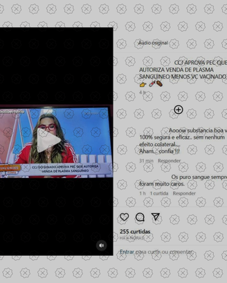 Post no Instagram ilustrado por reportagem sobre aprovação da PEC do Plasma na CCJC é acompanhado de legenda falsa que sugere que vacinados não terão sangue comercializado