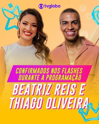 Beatriz Reis e Thiago Oliveira comandam flashes na programação da Globo no 'BBB 25'