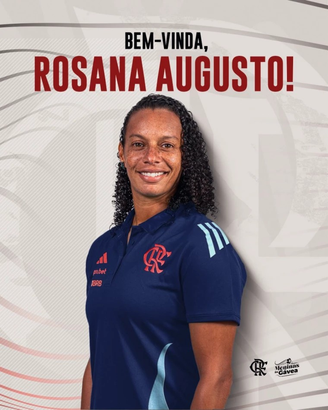Rosana Augusto é anunciada pelo Flamengo. 