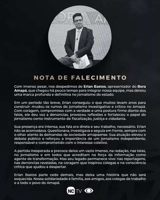 NC TV Amapá comunica morte de Erlan Bastos, que trabalhava na emissora —