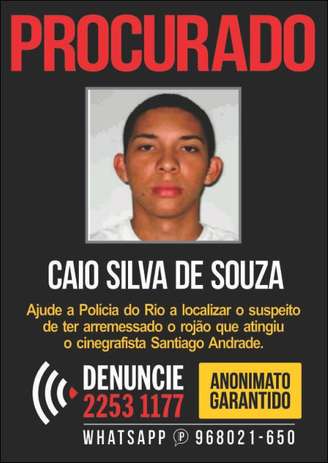 Disque-Denúncia lançou nesta terça-feira um cartaz com a foto do suspeito