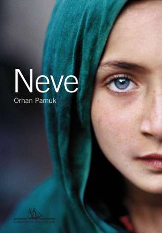 Capa do livro "Neve", de Ohran Pamuk, vencedor do Nobel de Literatura em 2006