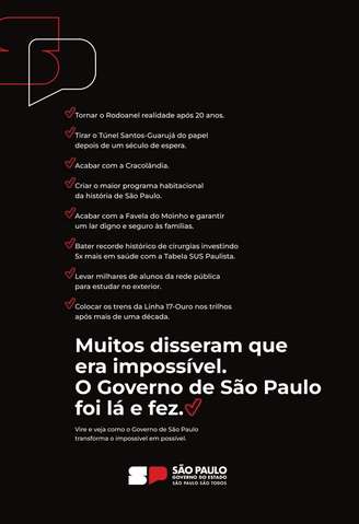 Publicidade do governo paulista que foi divulgada na capa promocional dos principais jornais de São Paulo nesta quinta-feira, 17, dia em que governador Tarcísio de Freitas realizou evento de balanço dos três anos de sua gestão.