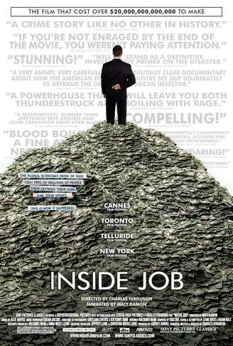 Vencedor do Oscar de Melhor Documentário de 2011, "Trabalho Interno" é um dos melhores filmes para entender a crise econômica mundial