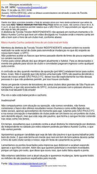Sócios receberam e-mail do São Paulo com uma nota escrita pela torcida organizada Independente